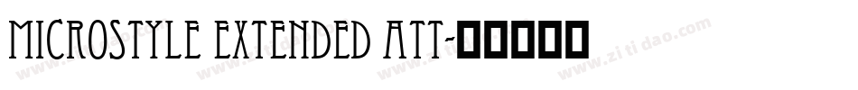 Microstyle Extended ATT字体转换